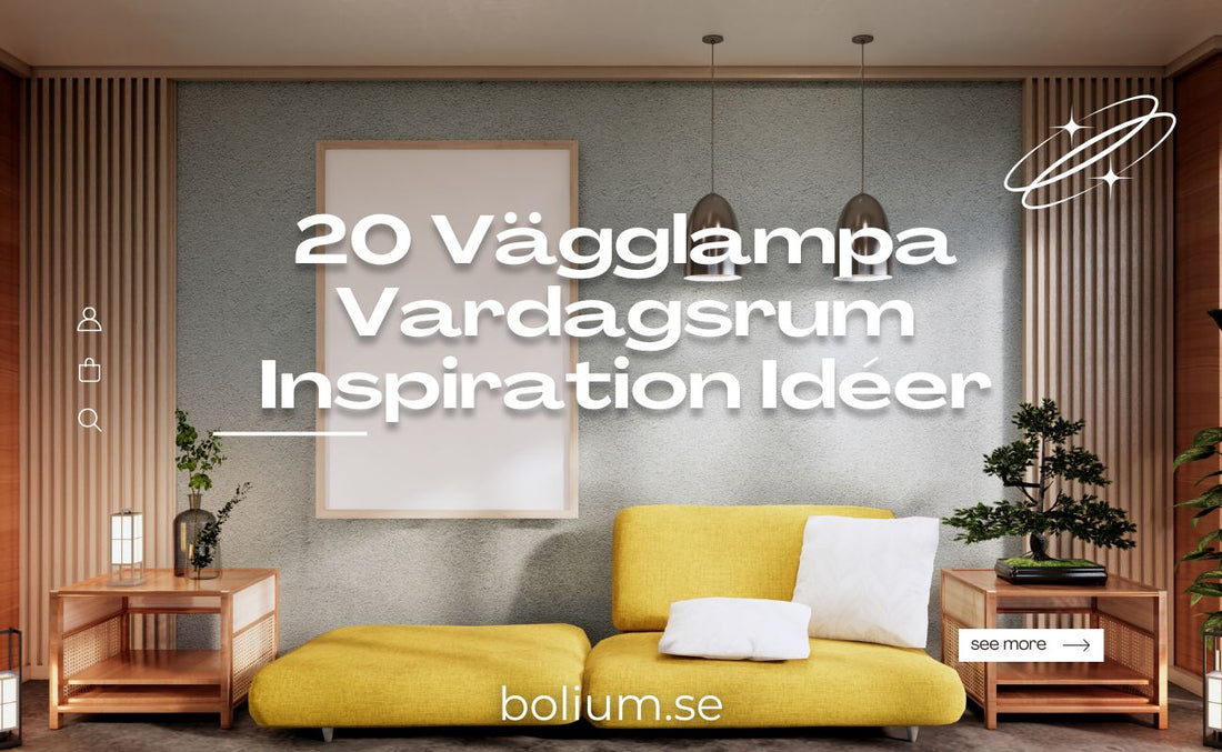 Vägglampa Vardagsrum Inspiration Idéer