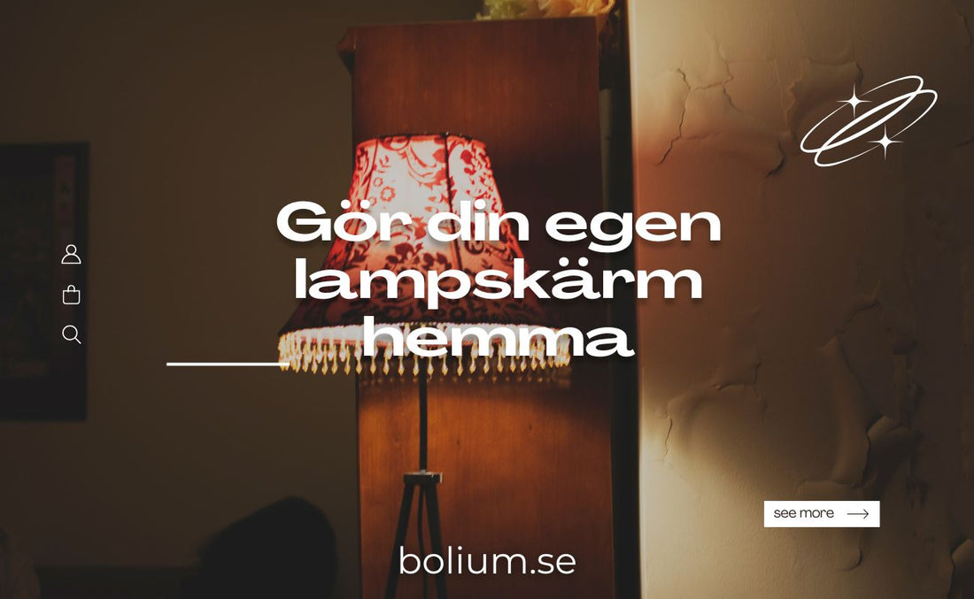 göra egen lampskärm