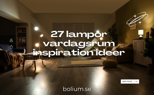26 Lampor för Vardagsrummet – Inspiration och Idéer för Perfekt Belysning